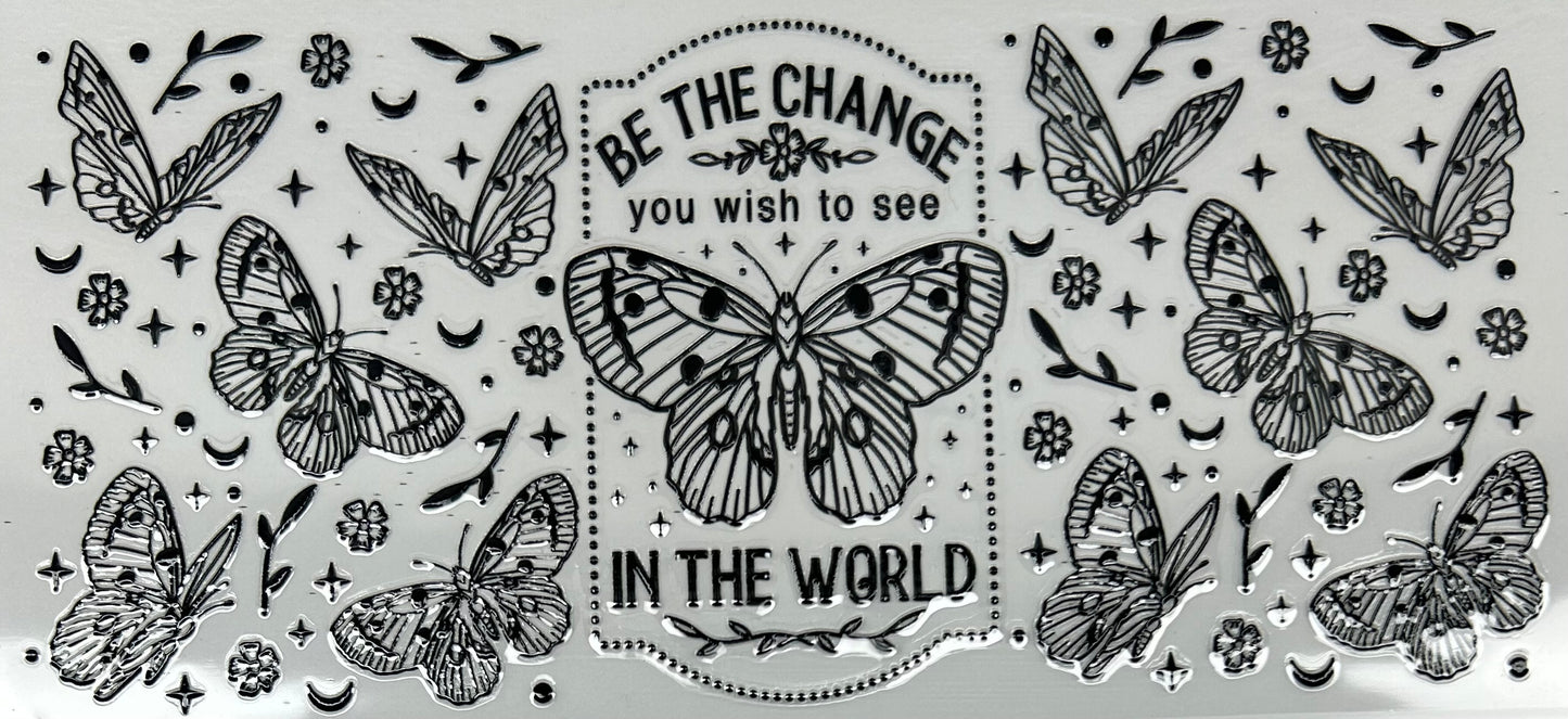 D014 Be the change…