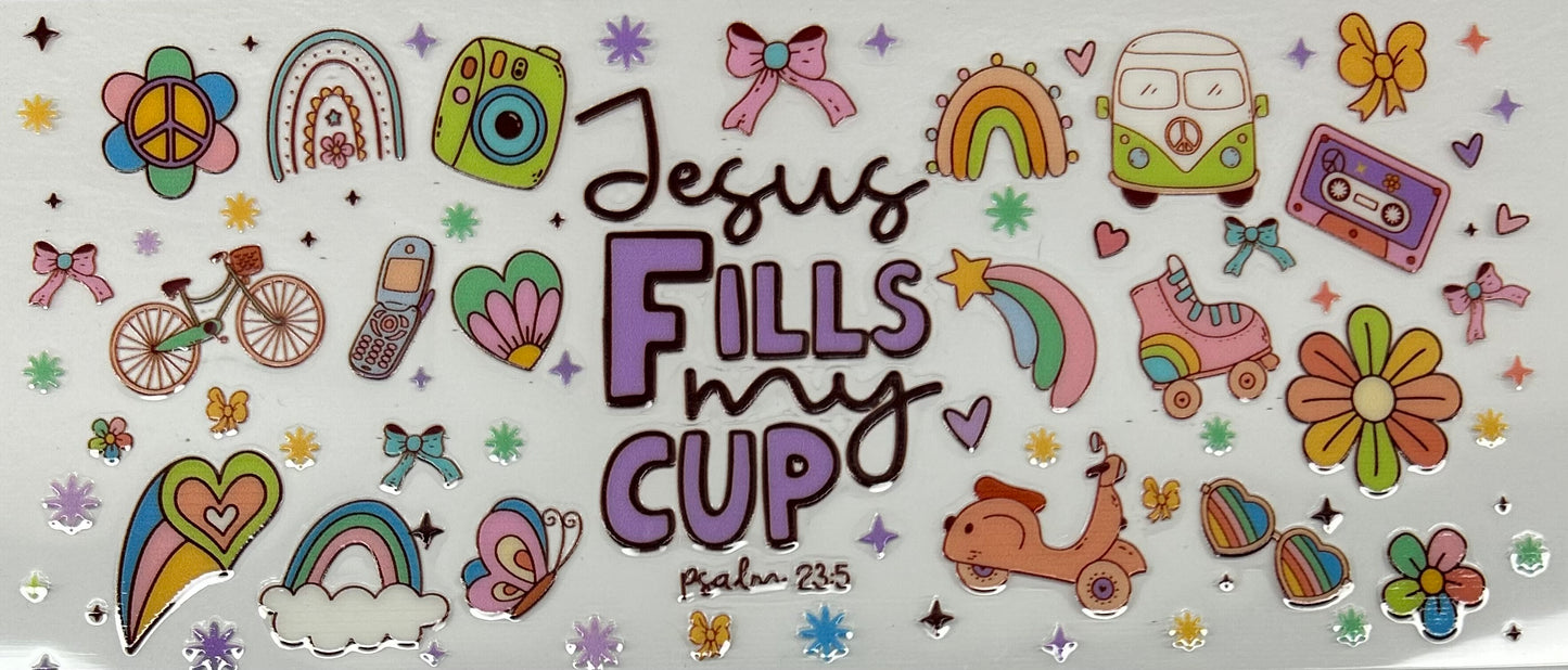 D016 “Jesus fills my cup”